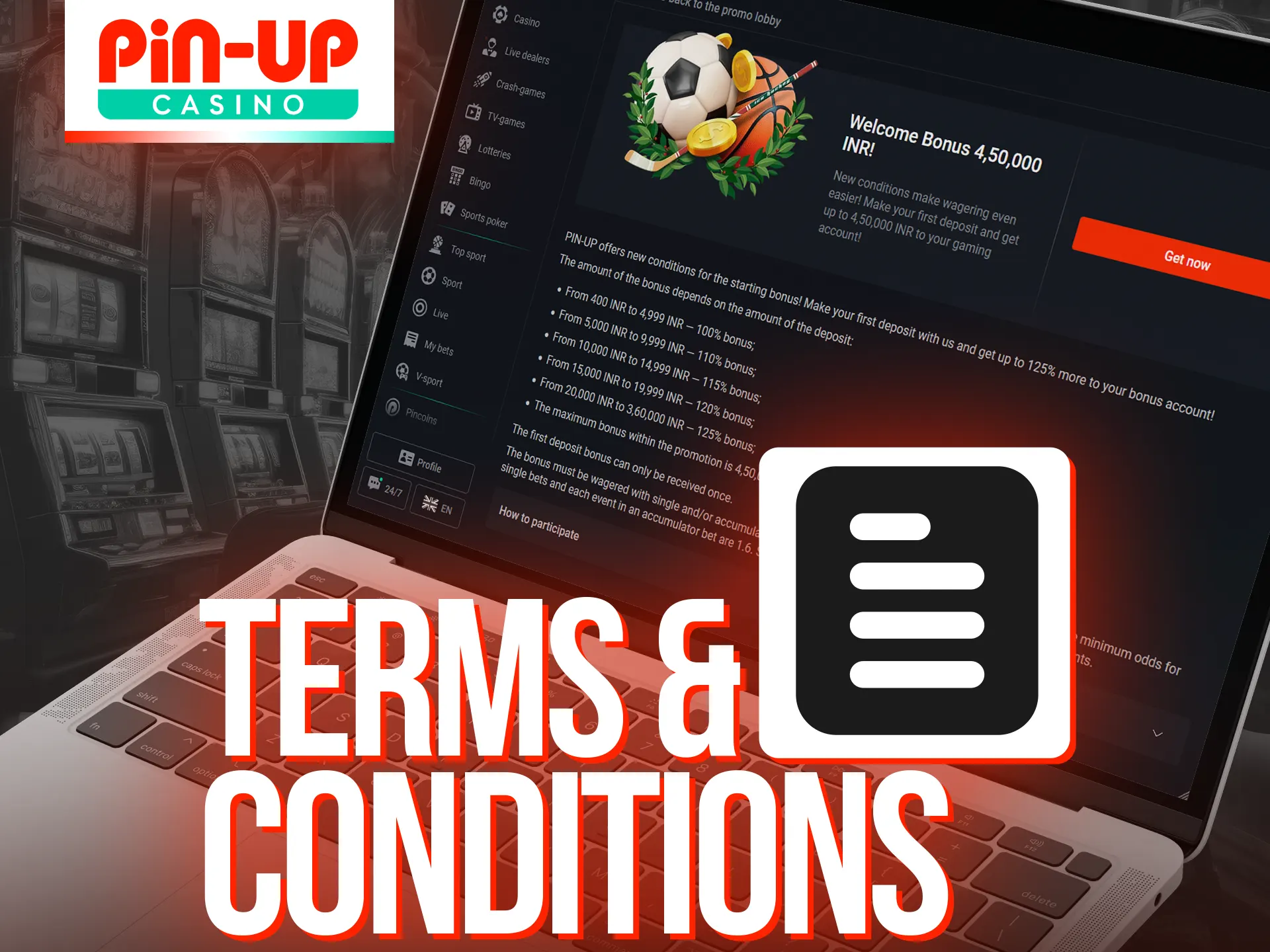 Read the terms and conditions of Pin-Up bonuses.