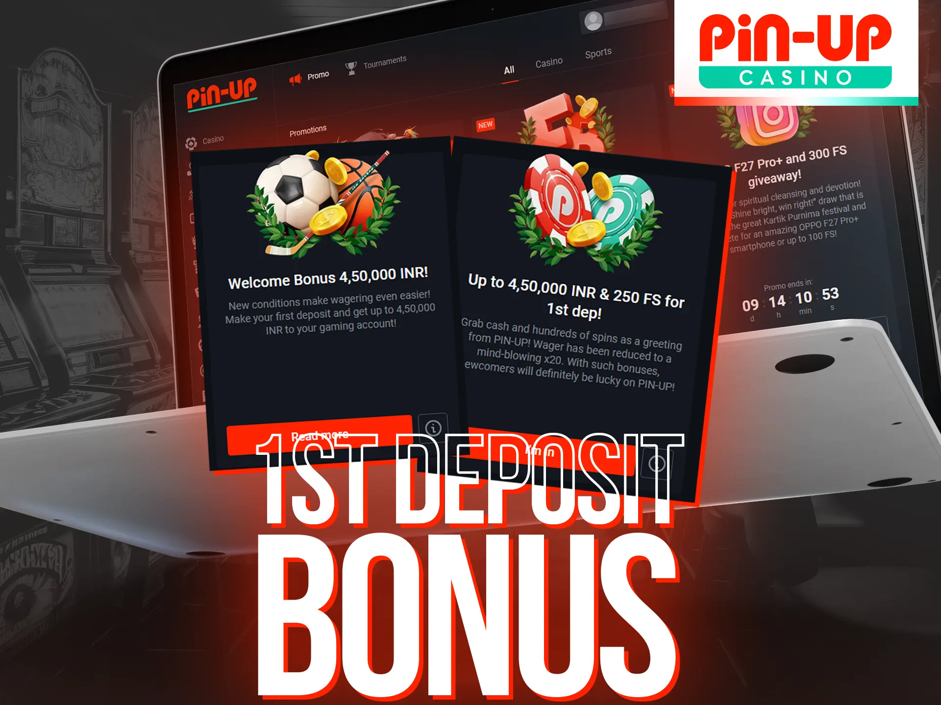 Make your first deposit at Pin-Up and get a bonus.