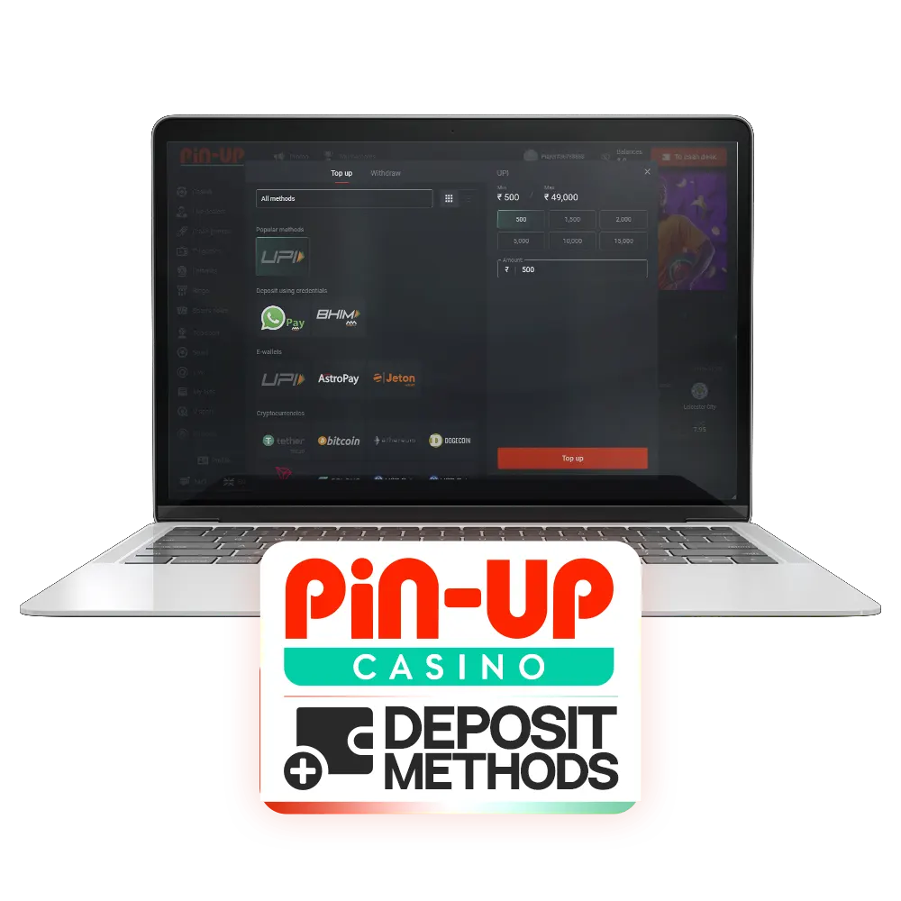 Deposit your account with secure methods at Pin-Up.