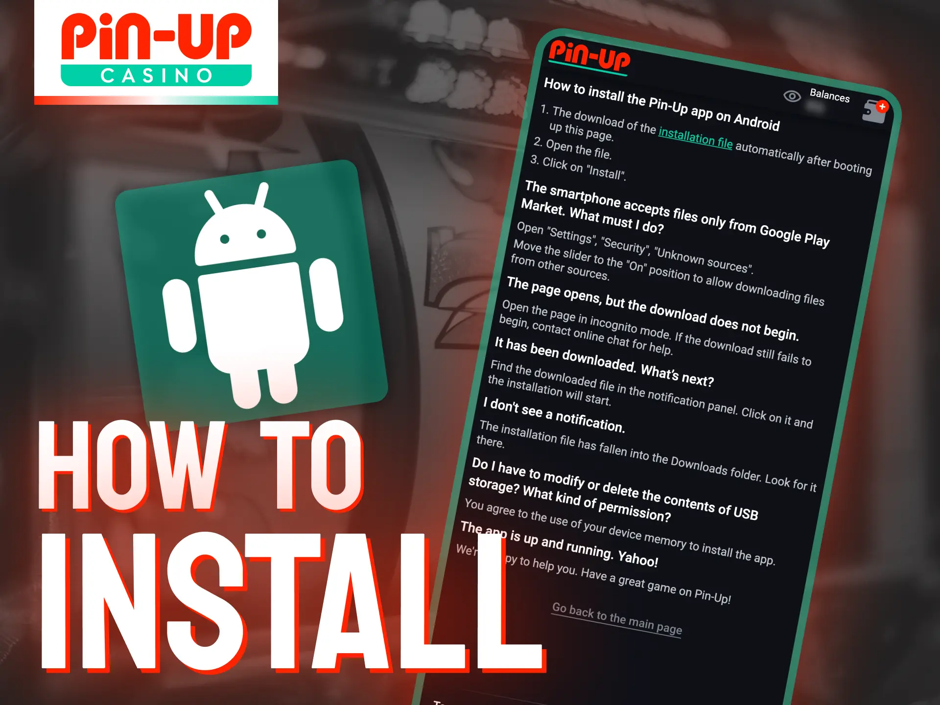 Installing the Pin-Up bet app is a straightforward process.