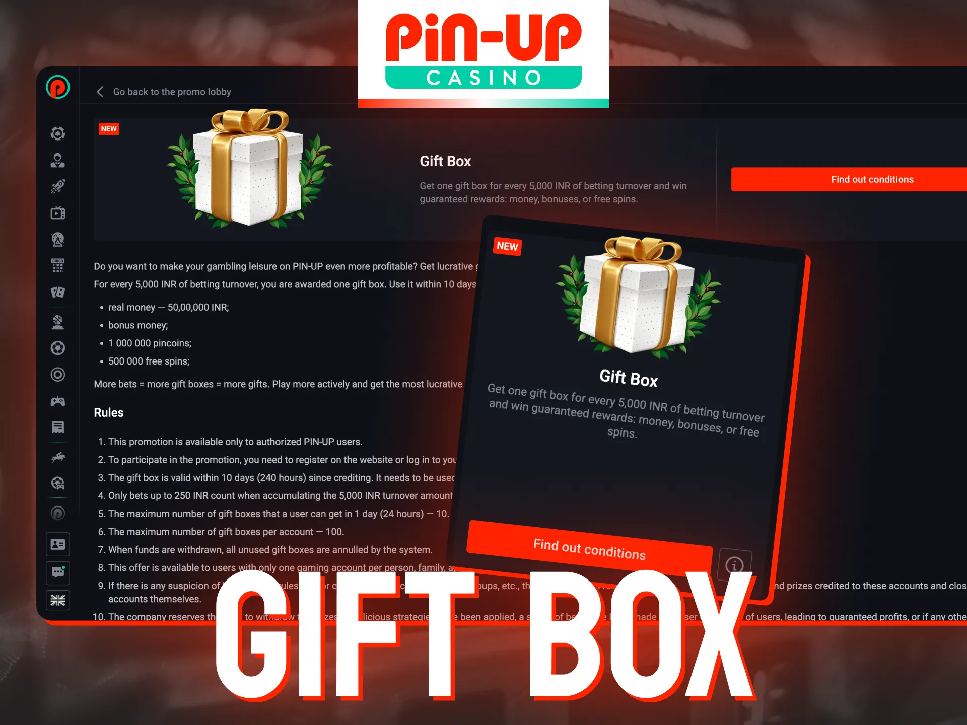 Get Gift Box with prizes as a Pin-Up bonus.