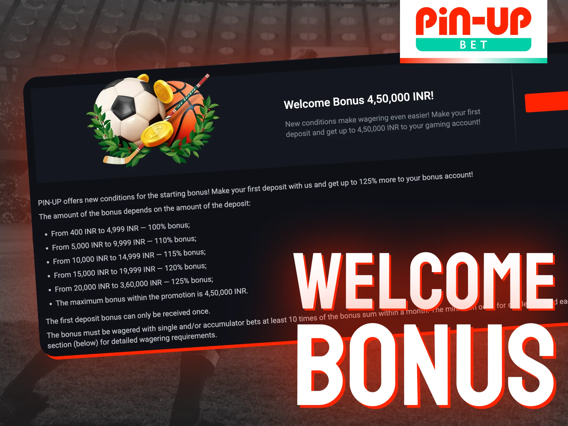 Get a welcome bonus for Pin-Up football betting.