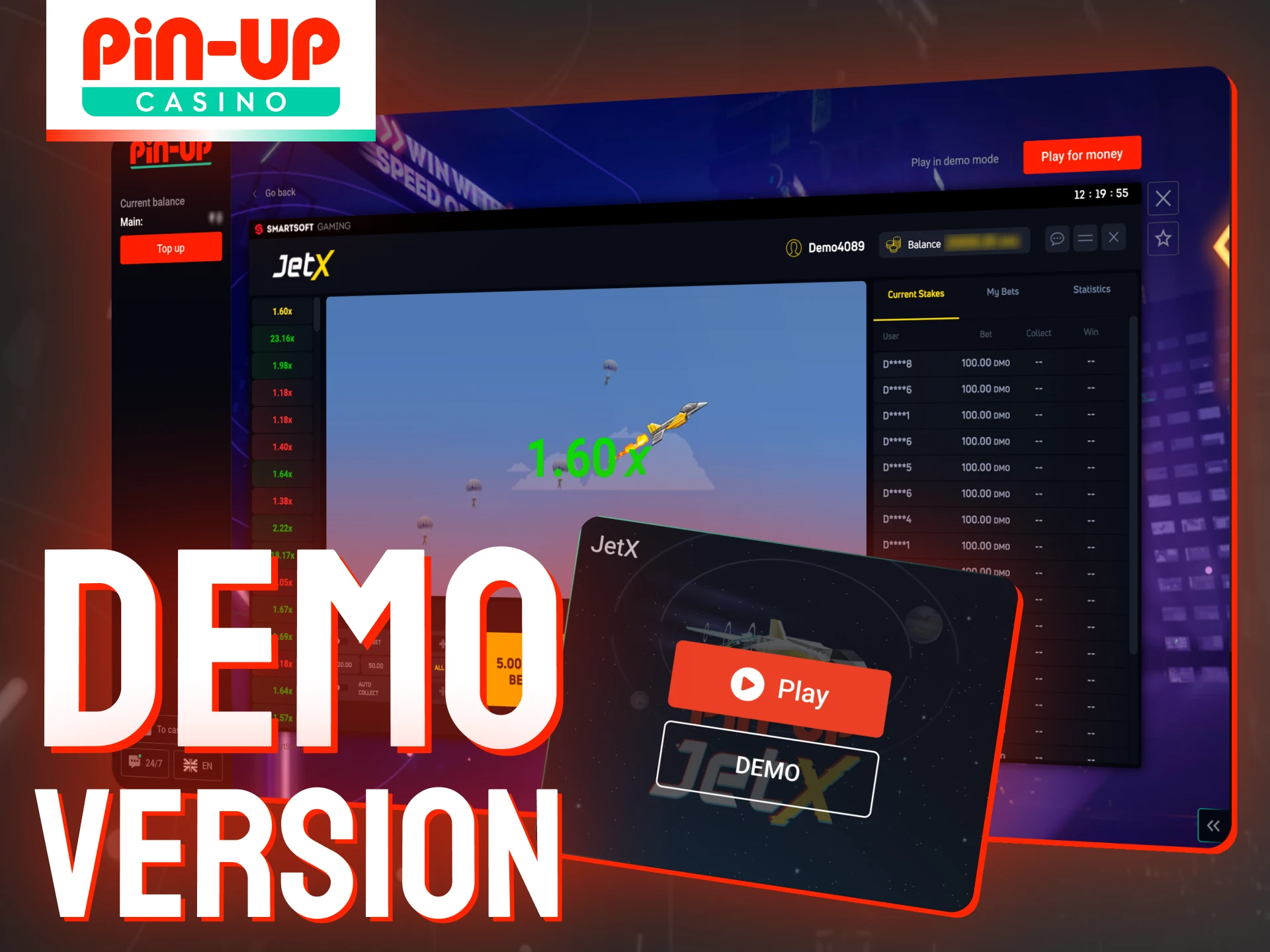 Pin-Up casino demo mode is available in JetX game.