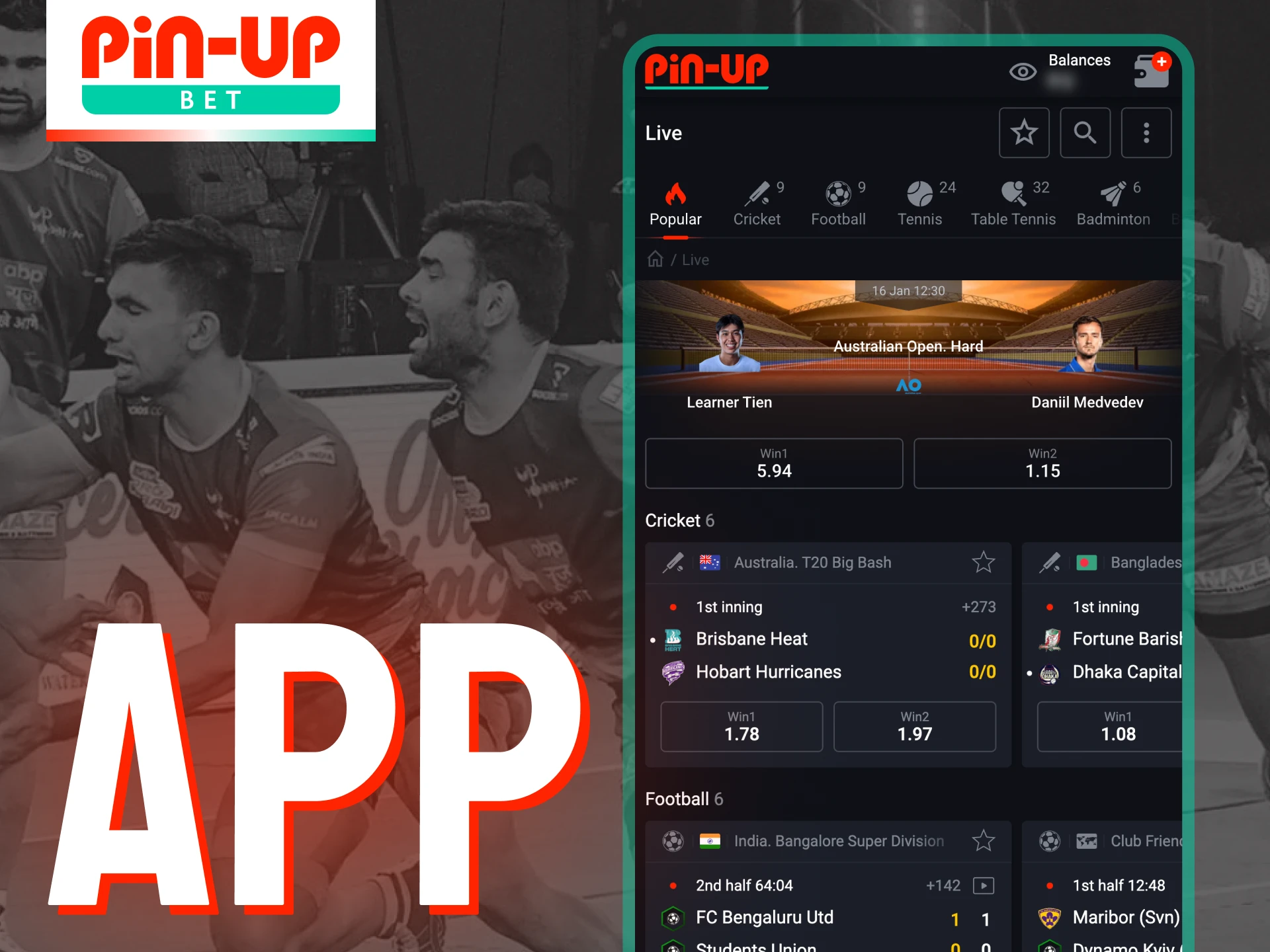 The Pin-Up app is the perfect choice for kabaddi betting options.