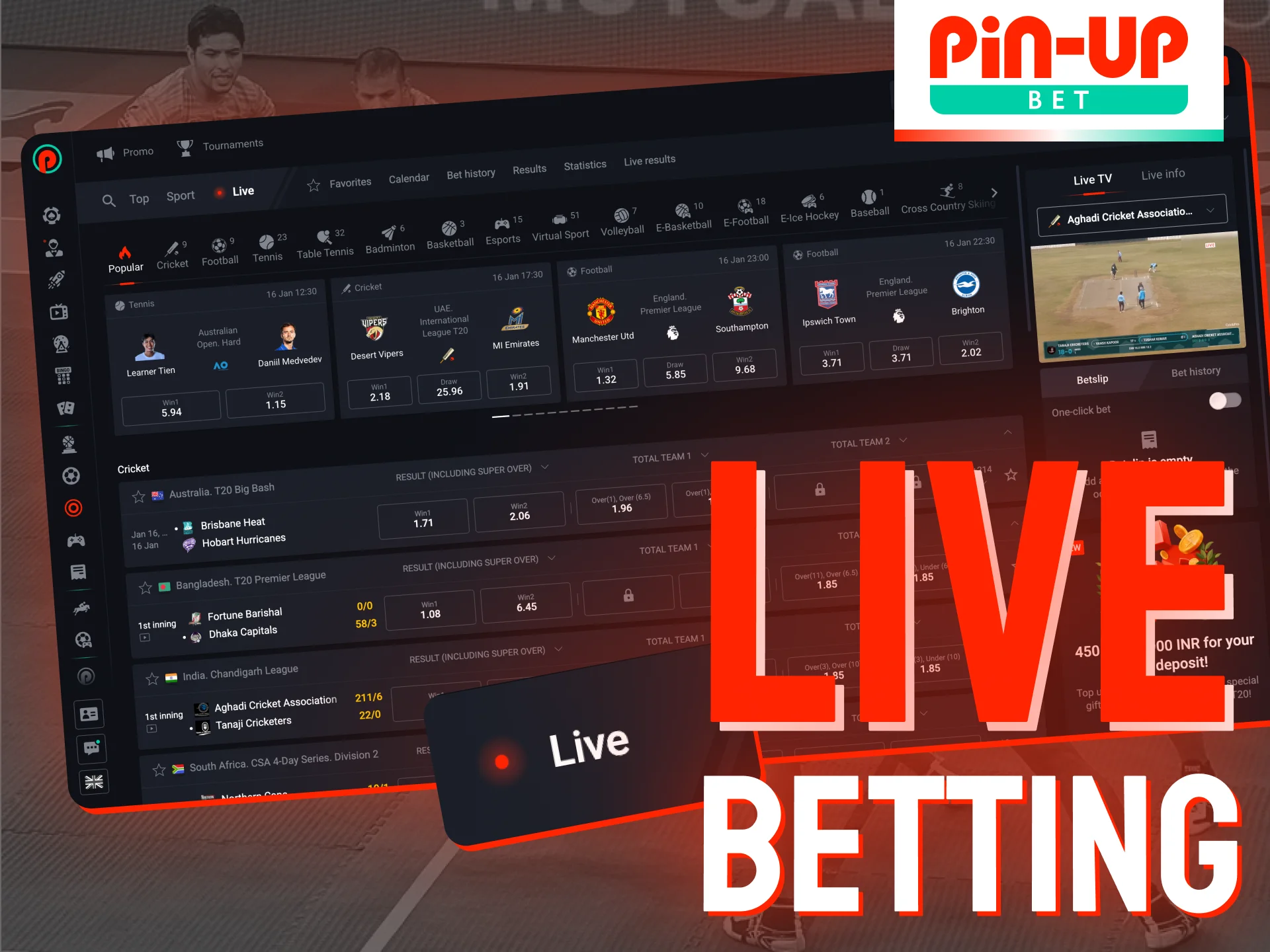 Pin-Up players can place real-time bets on kabaddi matches.