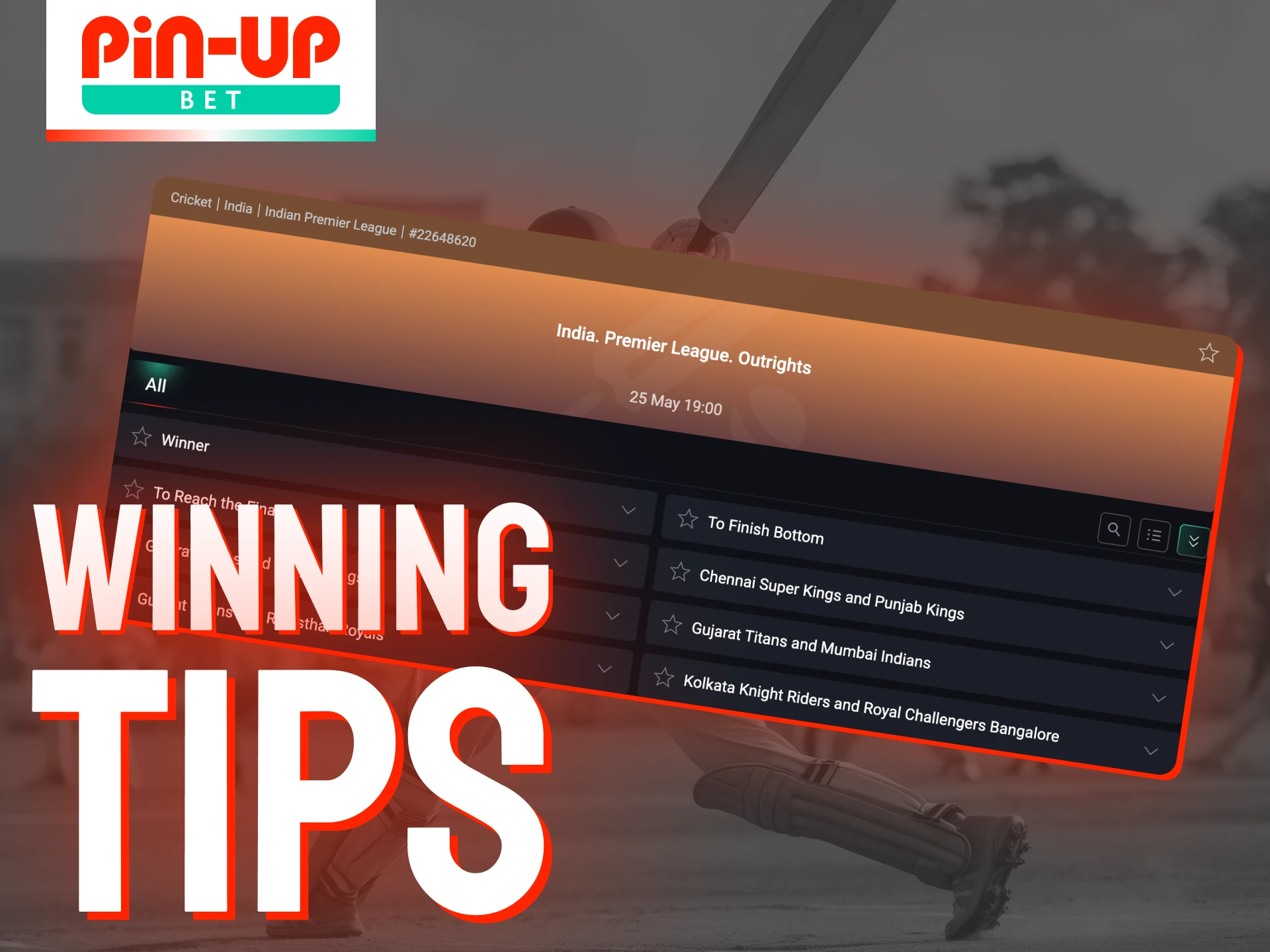 Use the tips to win at Pin-Up IPL 2025 betting.